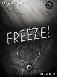 Freeze!