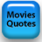Movies Quotes