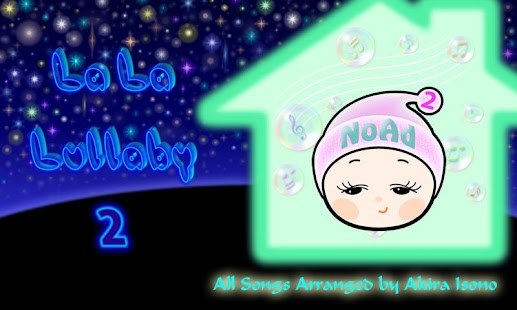 How to install La La Lullaby2 NoAd lastet apk for android