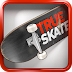 True Skate 2019 v1.5.5 + MOD + (Tudo Desbloqueado / Todas as Pistas) Unlocked