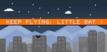 Keep flying, little bat ! APK