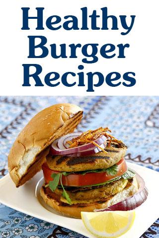 Healthy Burger Recipes