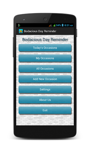 Bodacious Day Reminder