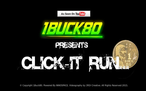 Click-it Run by 1Buck80™