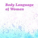 Cover Image of डाउनलोड Body Language Of Women Full 1.0 APK