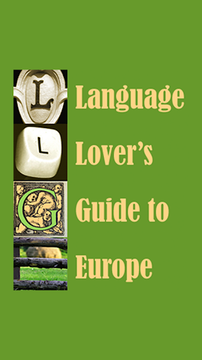 Language Lover's Guide Europe