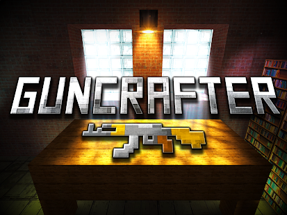 GunCrafter v 2.3 Hack MOD APK (unlock all levels, money)