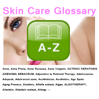 Skin Care Glossary