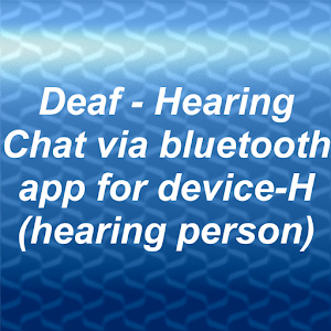 Deaf - Hearing chat device H