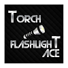 Torch x Flashlight ACE