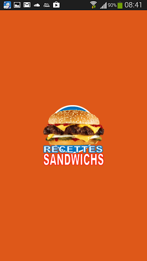 Recettes Sandwichs