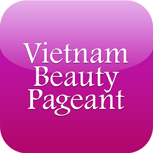 Vietnam Beauty Pageant 4.0.4