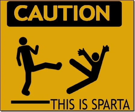 caution-this-is-sparta
