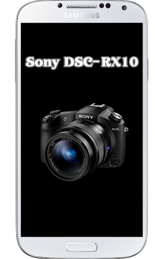 DSC-RX10 Tutorial