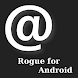 Rogue for Android