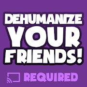 Dehumanize Your Friends!  Icon