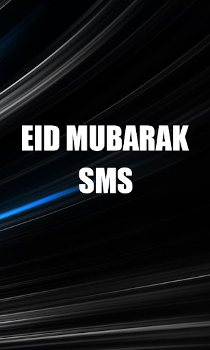 Eid Mubarak SMS