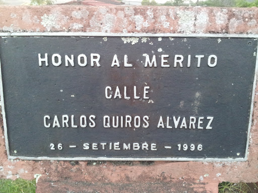 Placa En Honor A Carlos Quiros