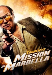 Torrente: Mission in Marbella