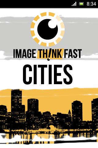 Image Think… Fast Cities