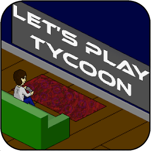 Let’s Play Tycoon for PC and MAC