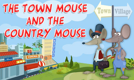 Town Mouse and Country Mouse