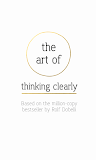 The Art of Thinking Clearly