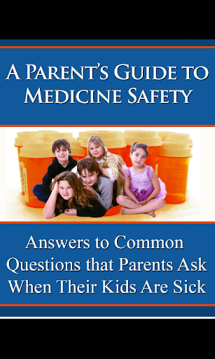 Parents Guide Medicine Safety