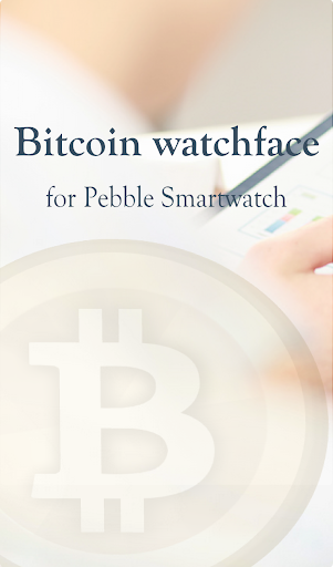 Bitcoins for Pebble Smartwatch
