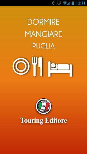 Puglia – Dormire e Mangiare