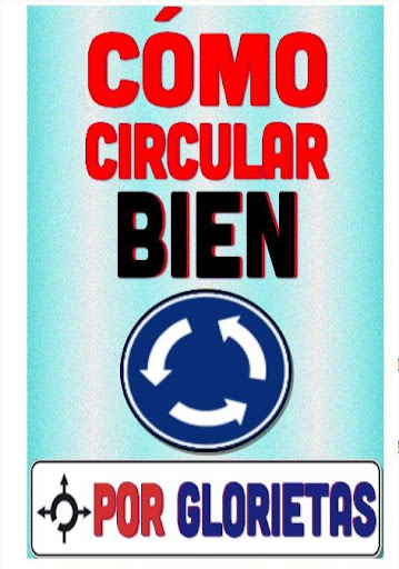 Cómo circular BIEN - glorietas