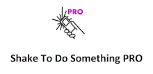 Shake To Do Something PRO APK