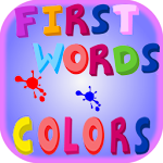 First Words Colors- Kids Apk