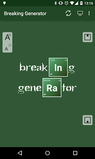 Breaking Generator