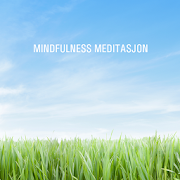 Mindfulness Meditasjon