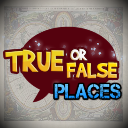 True or False Quiz - PLACES LOGO-APP點子