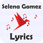 Selena Gomez Lyrics Apk