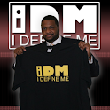IDM WEAR  "I DEFINE ME!" logo