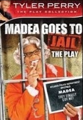 Tyler Perry`S Madea Gets A Job (The Play)