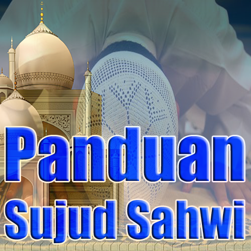 Panduan Sujud Sahwi