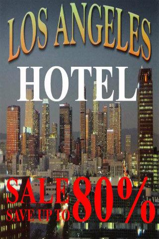Los Angeles Hotel Deal 80 Off