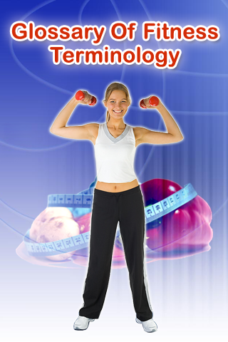 Fitness Glossary