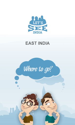 Let's See East India Guide