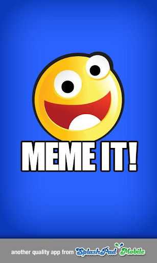 Meme It Meme Generator