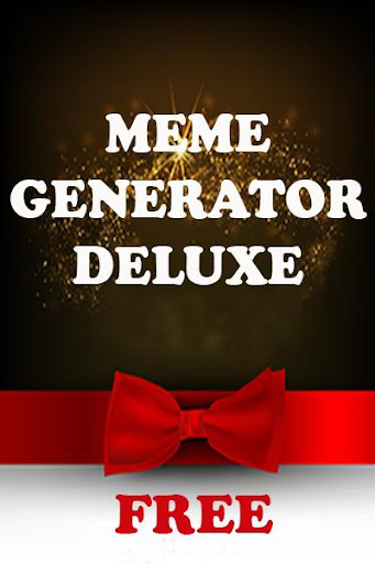 MEME Generator Deluxe