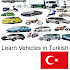 Learn Vehicles in Turkish1.0.7