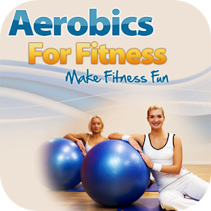 Aerobics For Fitness 1.0
