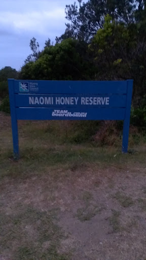 Naomi Honey Reserve Sign 