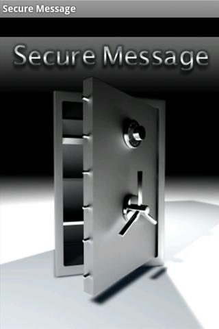 SecureMessage Screen 1