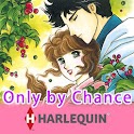 HQ Only by Chance